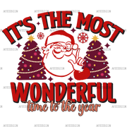 Its The Most Wonderful Time Of The Year-3 DTF Transfer