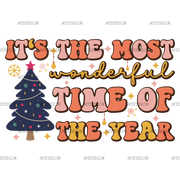 Its The Most Wonderful Time Of The Year-4 DTF Transfer