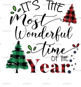 Its The Most Wonderful Time Of The Year DTF Transfer