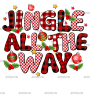 Jingle All The Way-2 DTF Transfer