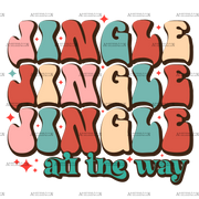 Jingle All The Way-3 DTF Transfer