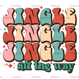 Jingle All The Way-3 DTF Transfer