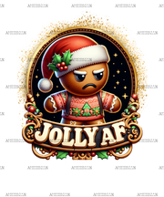 Jolly AF Ginger Bread Man DTF Transfer