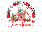 Just A Girl Who Loves Christmas-1 DTF Transfer