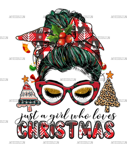Just A Girl Who Loves Christmas-3 DTF Transfer