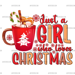 Just A Girl Who Loves Christmas-6 DTF Transfer