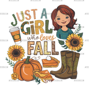 Just A Girl Who Loves Fall-4 DTF Transfer