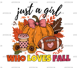 Just A Girl Who Loves Fall-9 DTF Transfer