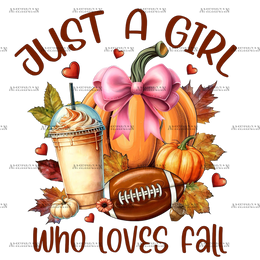 Just A Girl Who Loves Fall DTF Transfer