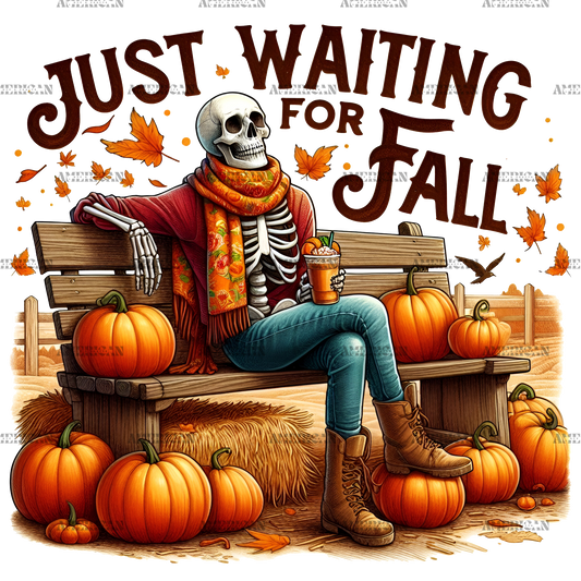 Just Waiting For Fall Skeleton-2 DTF Transfer