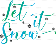 Let It Snow-3 DTF Transfer