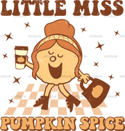 Little Miss Pumpkin Spice DTF Transfer