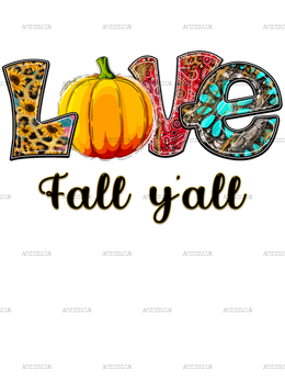 Love Fall yall pumpkin DTF Transfer