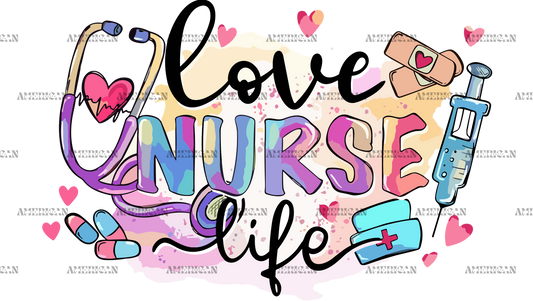 Love Nurse Life UV DTF Transfer