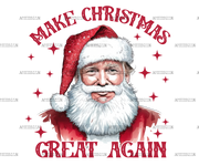 Make Christmas Great Again DTF Transfer
