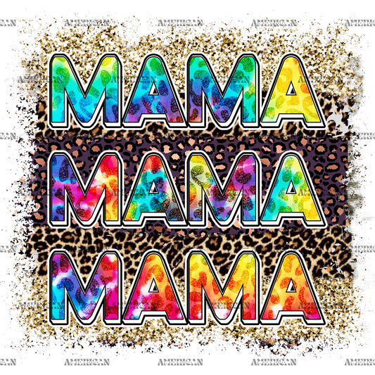Mama Mama Mama Multicolor DTF Transfer