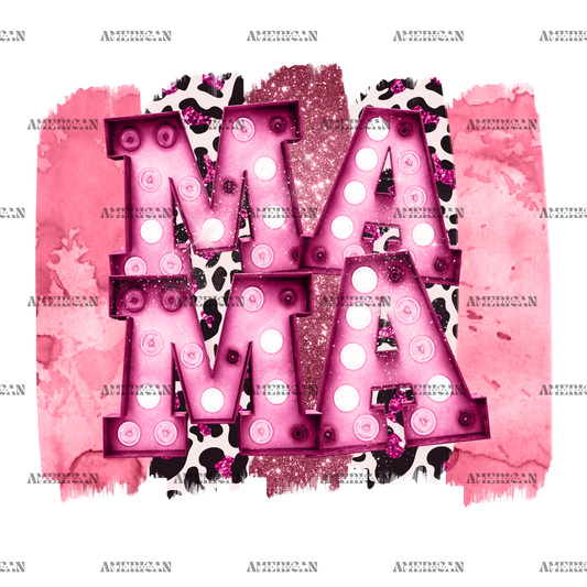 Mama Shining Pink DTF Transfer