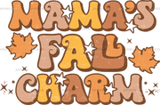 Mamas Fall Charm DTF Transfer