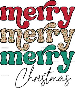 Merry Merry Merry Christmas DTF Transfer