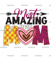 Most Amazing Mom-1 DTF Transfer