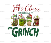 Mrs Claus Grinch Coffee DTF Transfer