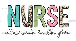 Nurse Coffee Scrubs And Rubber Gloves DTF Transfer