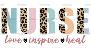 Nurse Love Inspire Heal Leopard-2 DTF Transfer