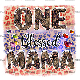 One Blessed Mama DTF Transfer