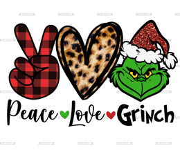 Peace Love Grinch-1 DTF Transfer
