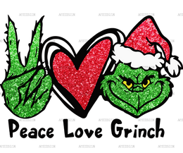 Peace Love Grinch-3 DTF Transfer