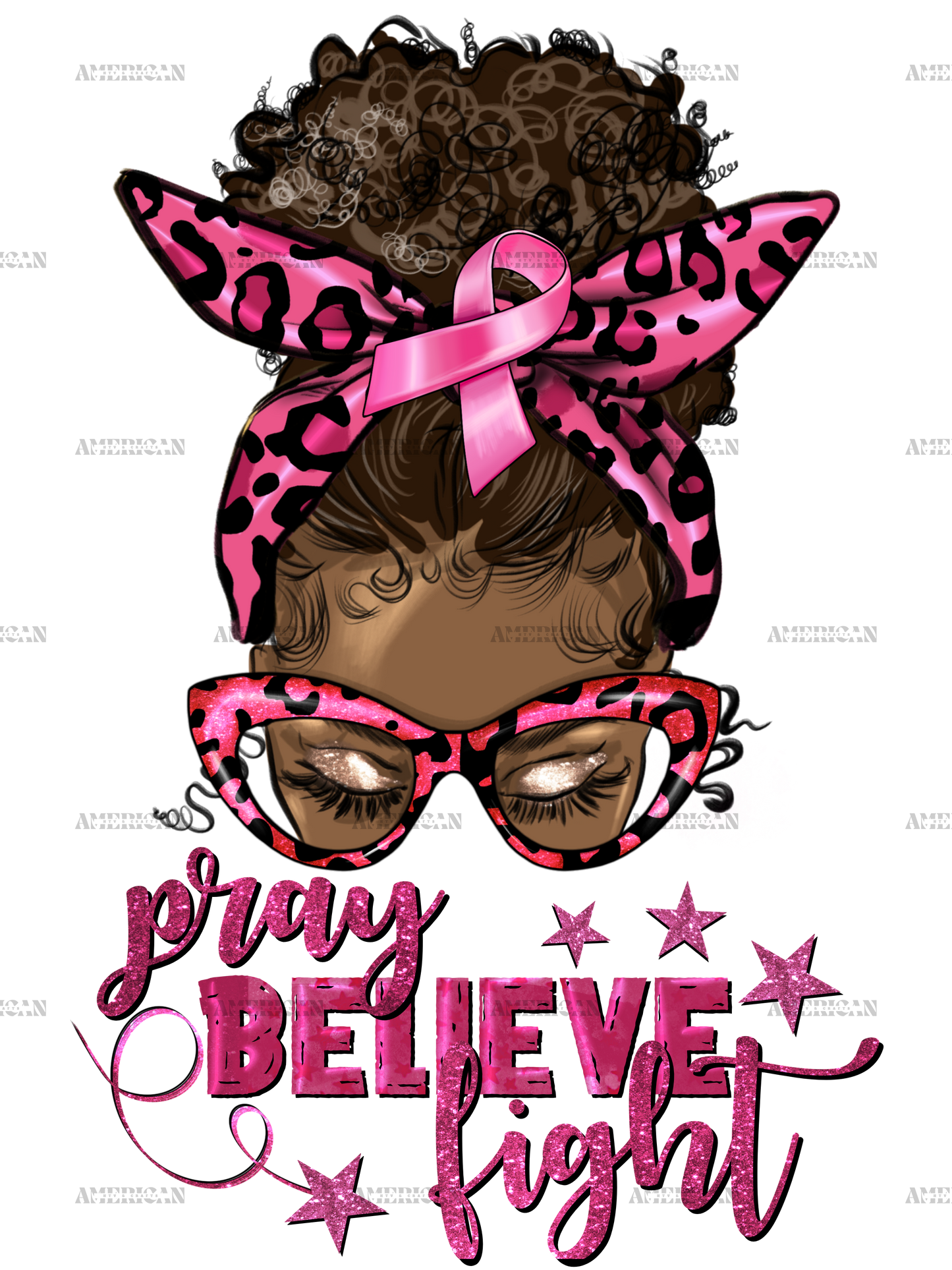 Pray Believe Fight Breast Cancer Afro Messy Bun DTF Transfer