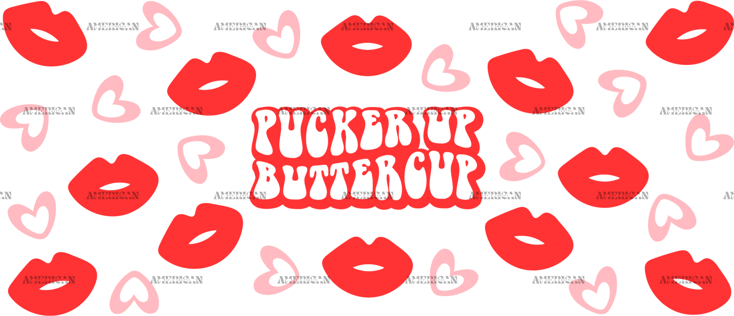 Pucker Up Buttercup UV DTF Transfer