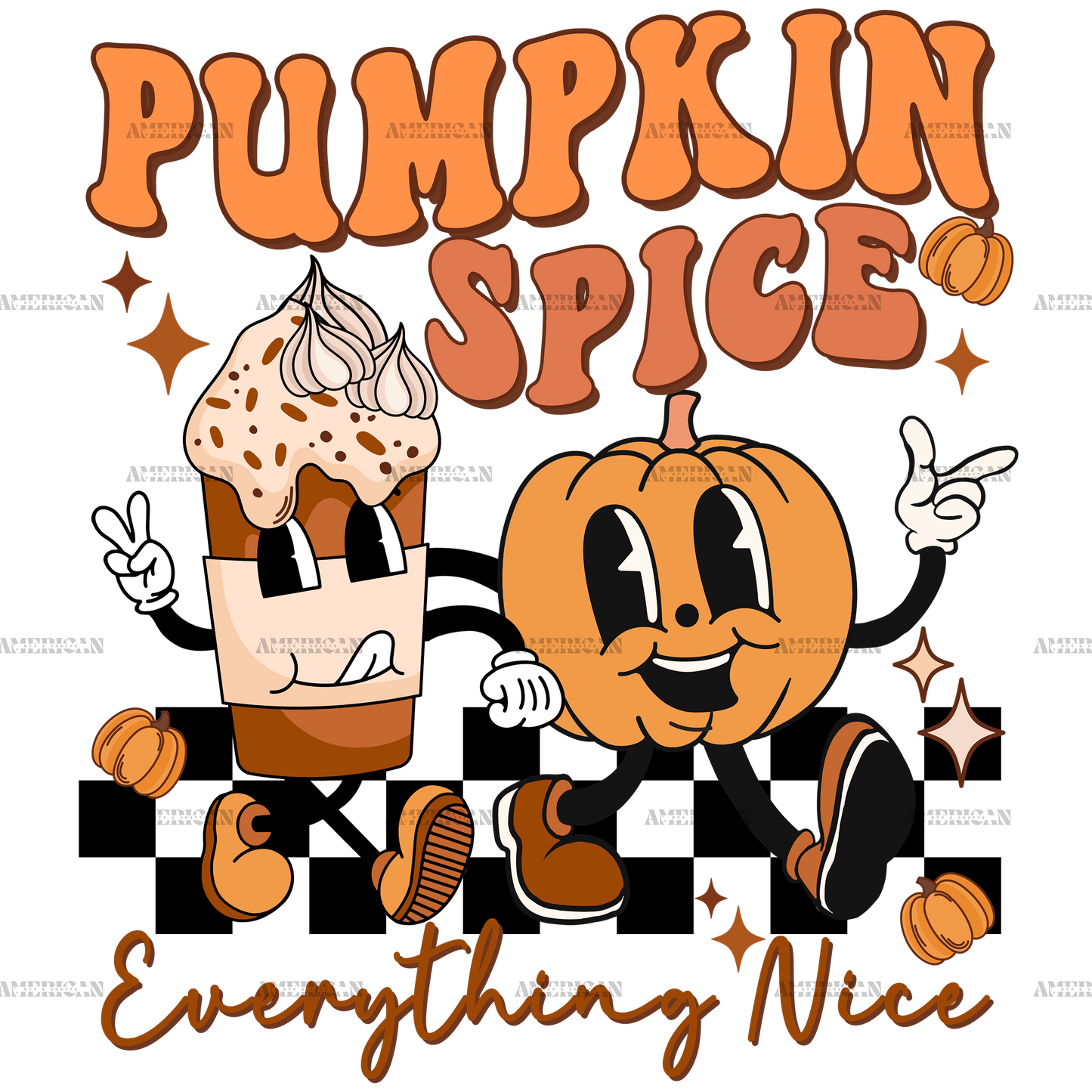 Pumpkin Spice Everything Nice DTF Transfer