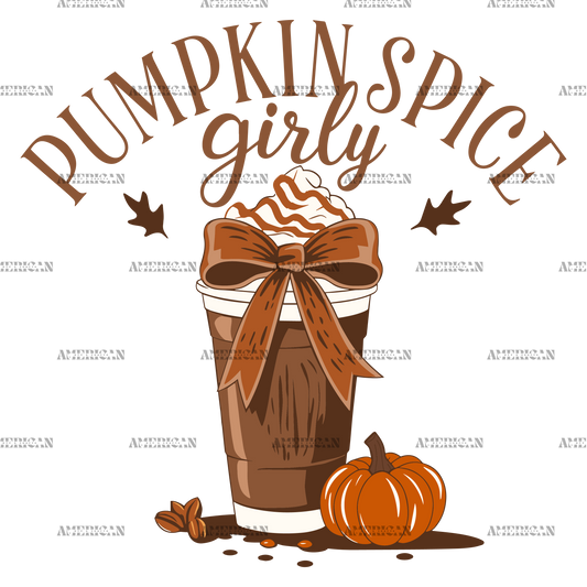 Pumpkin Spice Girly DTF Transfer