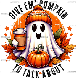 Pumpkin To Talk About-1 DTF Transfer