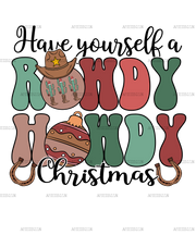 Rowdy Howdy Christmas DTF Transfer