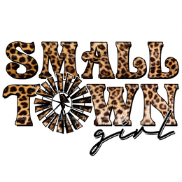 Small Town Girl Leopard DTF Transfer