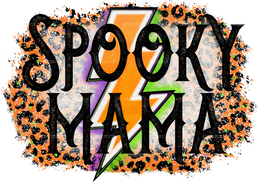 Spooky Mama 3 DTF Transfer