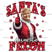 Santa's Favorite Felon-1 DTF Transfer