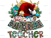 Santas Favorite Teacher-2 DTF Transfer