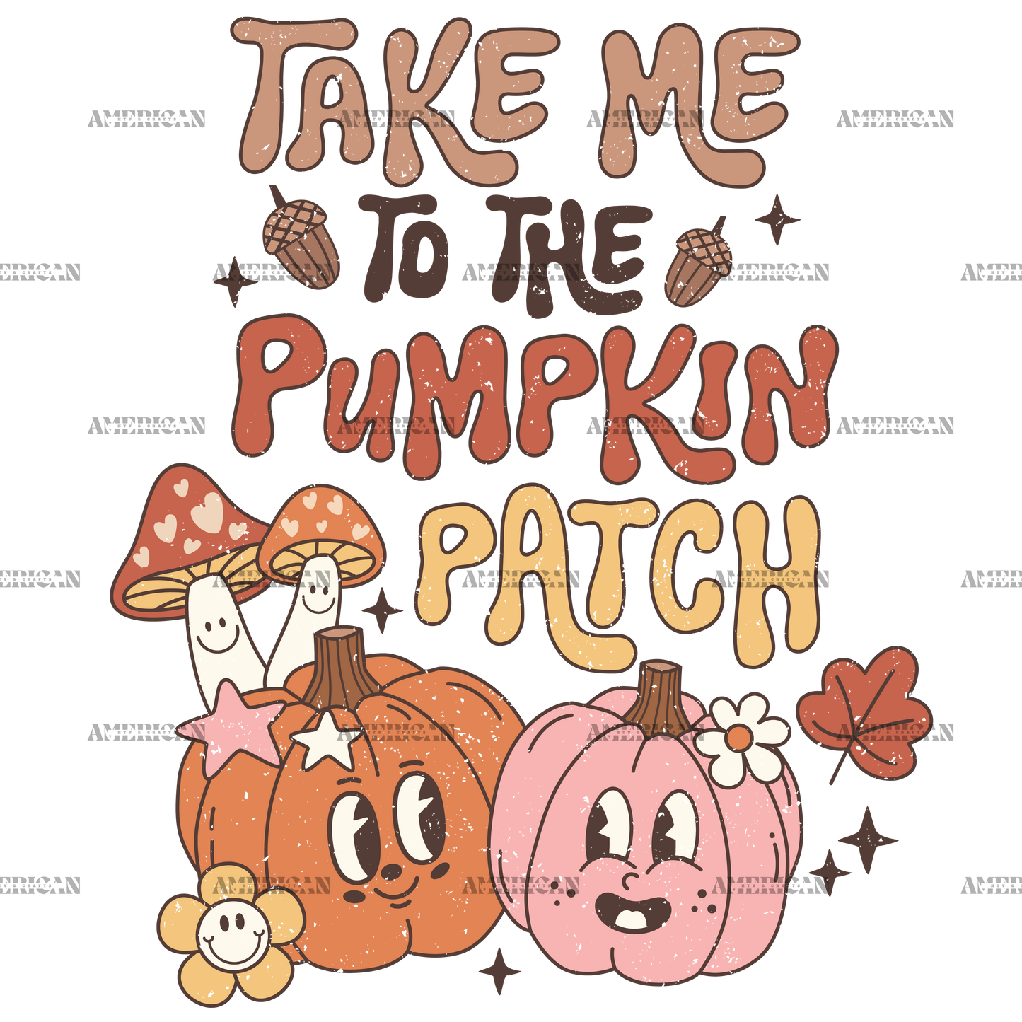 Take Me To The Pumpkin Patch-4 DTF Transfer