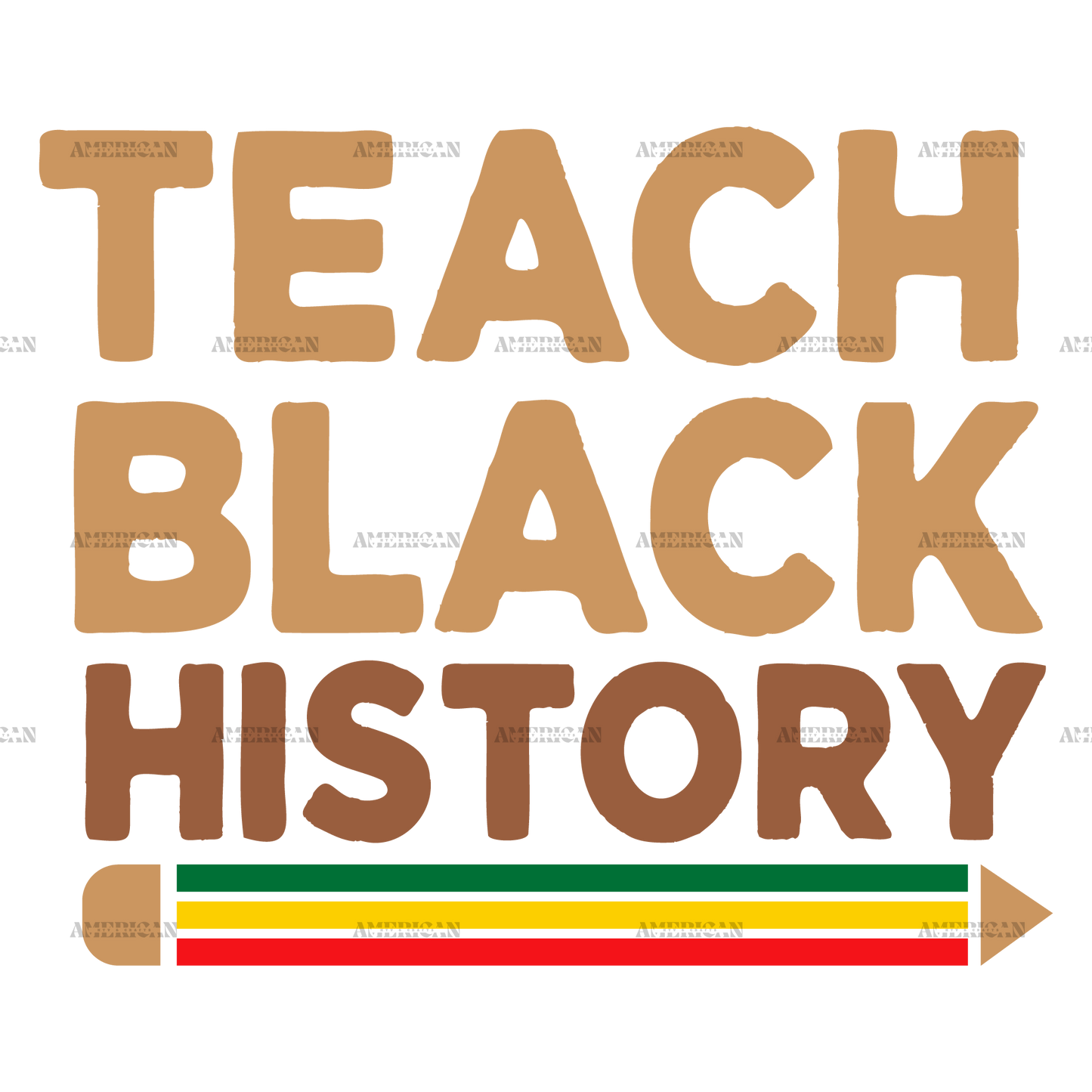 Teach Black History DTF Transfer