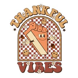 Thankful Vibes DTF Transfer