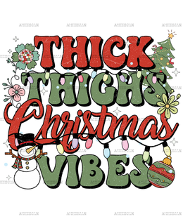 Thick Thighs Christmas Vibes-2 DTF Transfer