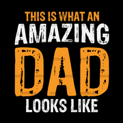 This Is What An Amazing Dad Looks Like-1 DTF Transfer