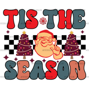 Tis The Season Christmas-16 DTF Transfer