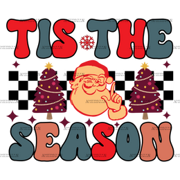 Tis The Season Christmas-16 DTF Transfer