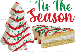 Tis The Season Christmas Tree Cake DTF Transfer