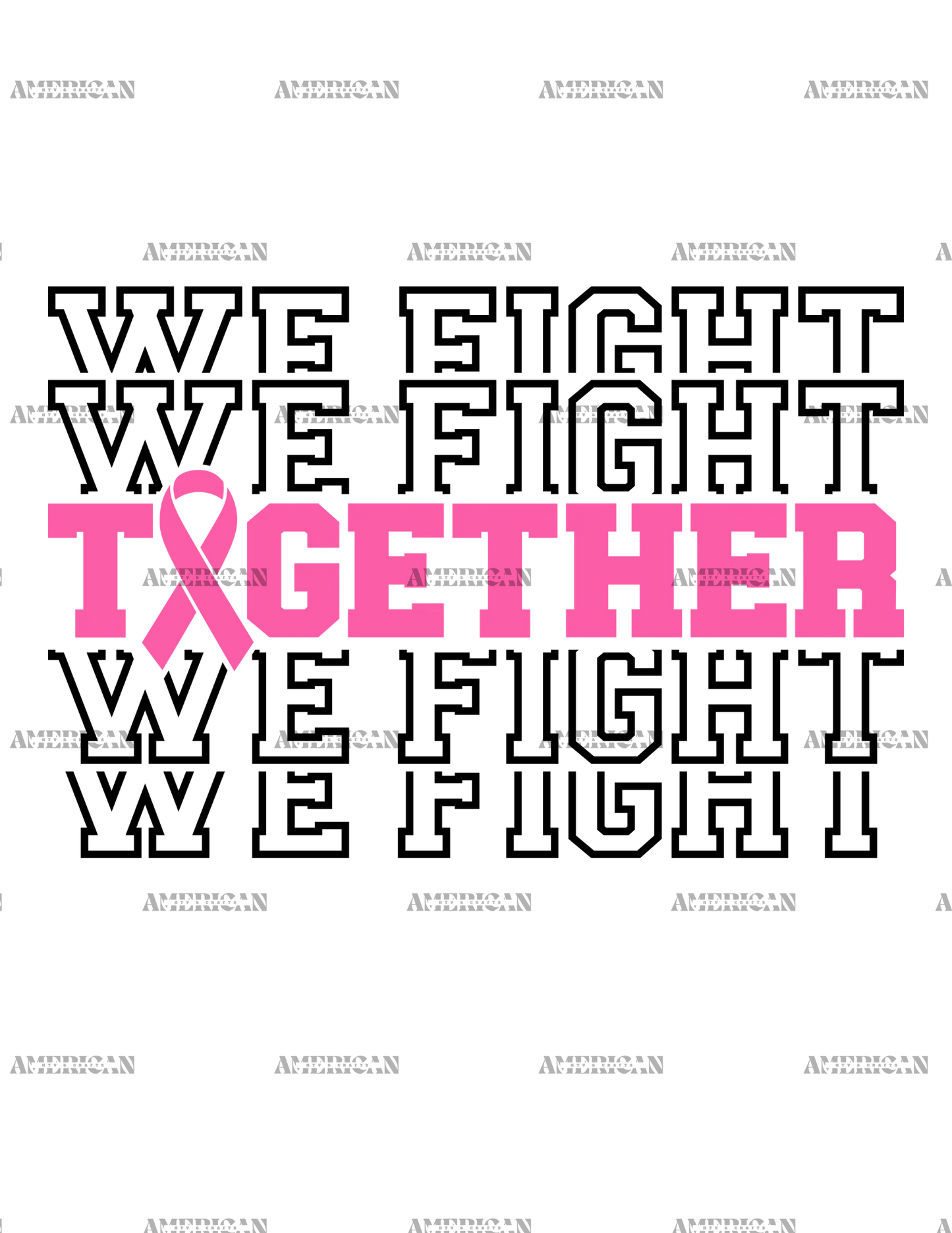 Together We Fight-2 DTF Transfer