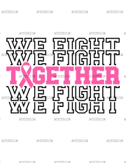 Together We Fight-2 DTF Transfer